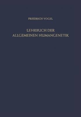 Lehrbuch Der Allgemeinen Humangenetik