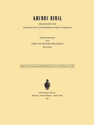 Khumbu Himal — Ergebnisse des Forschungsunternehmens Nepal Himalaya: Band 1 / 3. Lieferung