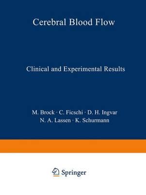 Cerebral Blood Flow: Clinical and Experimental Results