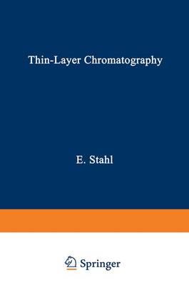 Thin-Layer Chromatography: A Laboratory Handbook