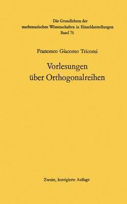Vorlesungen Uber Orthogonalreihen