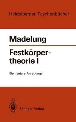 Festkörpertheorie I: Elementare Anregungen