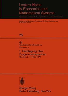 1. Fachtagung über Programmiersprachen: München, 9.–11. März 1971