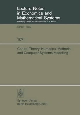 Control Theory, Numerical Methods and Computer Systems Modelling: International Symposium, Rocquencourt, June 17–21, 1974