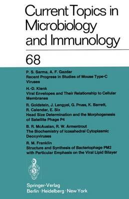 Current Topics in Microbiology and Immunology / Ergebnisse der Mikrobiologie und Immunitatsforschung