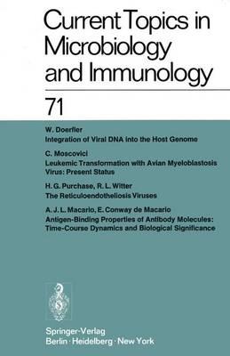 Current Topics in Microbiology and Immunology / Ergebnisse der Mikrobiologie und Immunitatsforschung