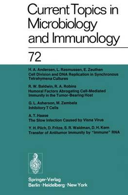 Current Topics in Microbiology and Immunology / Ergebnisse der Mikrobiologie und Immunitatsforschung