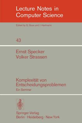 Komplexität von Entscheidungsproblemen: Ein Seminar