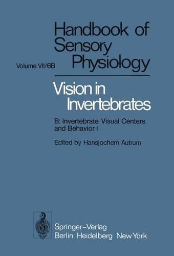 Comparative Physiology and Evolution of Vision in Invertebrates: B: Invertebrate Visual Centers and Behavior I
