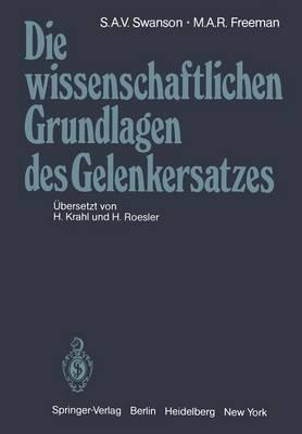 Die Wissenschaftlichen Grundlagen Des Gelenkersatzes