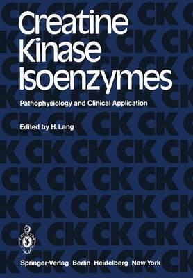 Creatine Kinase Isoenzymes: Pathophysiology and Clinical Application