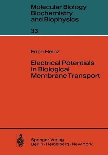 Electrical Potentials in Biological Membrane Transport
