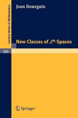 New Classes of Lp-Spaces