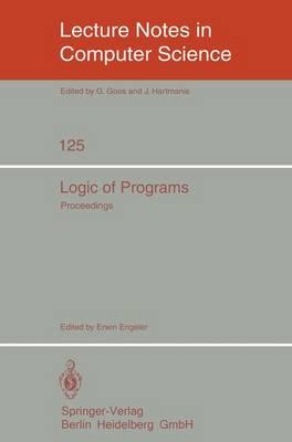 Logic of Programs: Workshop, ETH Zürich, May-July 1979