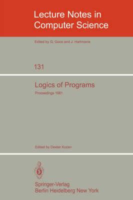 Logics of Programs: Workshop, Yorktown Heights, NY, USA