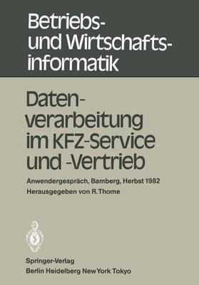 Datenverarbeitung im KFZ-Service und -Vertrieb: Anwendergespräch, Universität Bamberg, 21.–22.10.1982