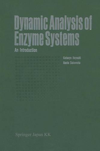 Dynamic Analysis of Enzyme Systems: An Introduction