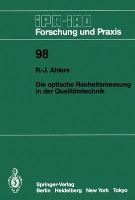 Die optische Rauheitsmessung in der Qualitätstechnik
