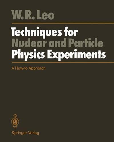 Techniques for Nuclear and Particle Physics Experiments: A How-to Approach