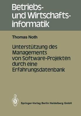 Unterstützung des Managements von Software-Projekten durch eine Erfahrungsdatenbank