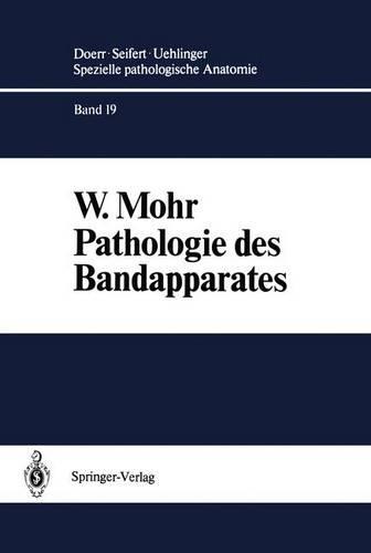 Pathologie Des Bandapparates: Sehnen . Sehnenscheiden . Faszien . Schleimbeutel