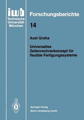 Universelles Zellenrechnerkonzept für flexible Fertigungssysteme