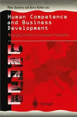 Human Competence and Business Development: Emerging Patterns in European Companies
