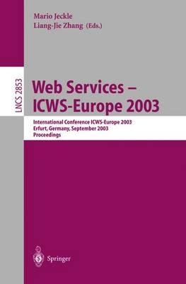 Web Services - ICWS-Europe 2003: International Conference ICWS-Europe 2003, Erfurt, Germany, September 23-24, 2003, Proceedings