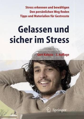Gelassen Und Sicher Im Stress