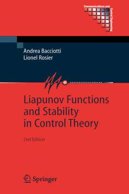 Liapunov Functions and Stability in Control Theory