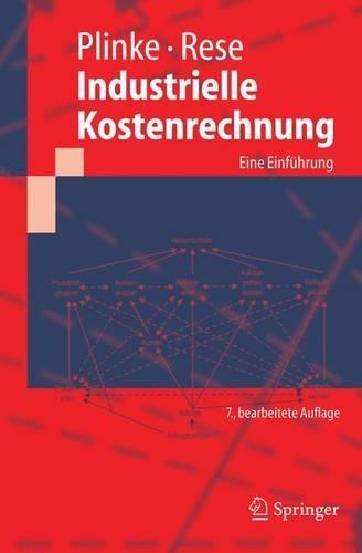 Industrielle Kostenrechnung: Eine Einfuhrung