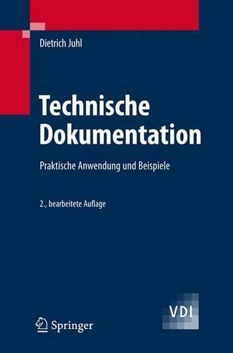 Technische Dokumentation: Praktische Anleitungen Und Beispiele