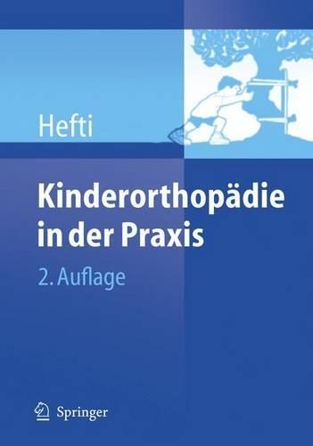 Kinderorthopadie in Der Praxis