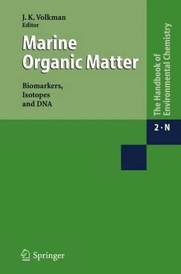 Marine Organic Matter: Biomarkers, Isotopes and DNA