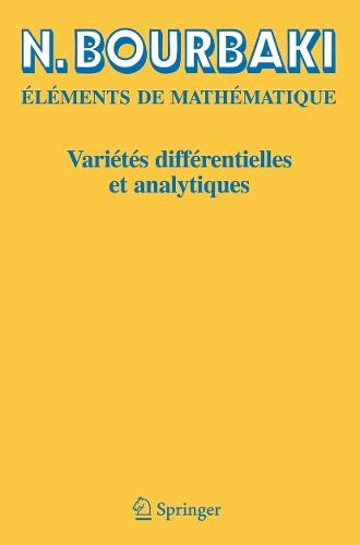 Variétés différentielles et analytiques: Fascicule de résultats