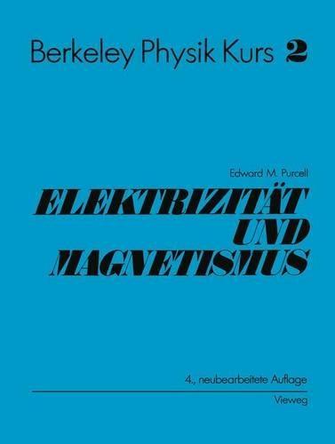Electrizität und Magnetismus