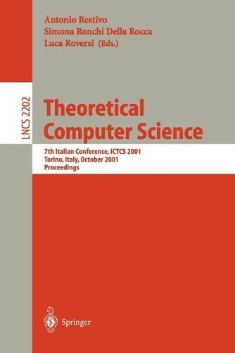 Theoretical Computer Science: 7th Italian Conference, ICTCS 2001, Torino, Italy, October 4-6, 2001. Proceedings