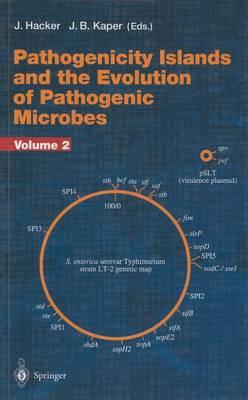 Pathogenicity Islands and the Evolution of Pathogenic Microbes: Volume I