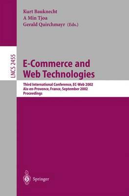 E-Commerce and Web Technologies: Third International Conference, EC-Web 2002, Aix-en-Provence, France, September 2-6, 2002, Proceedings