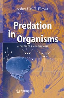 Predation in Organisms: A Distinct Phenomenon