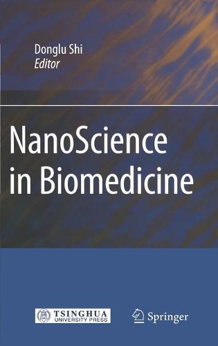 NanoScience in Biomedicine