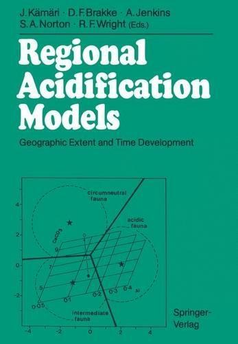 Regional Acidification Models: Geographic Extent and Time Development