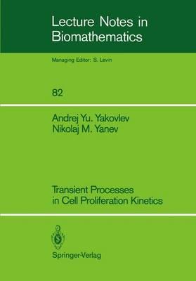 Transient Processes in Cell Proliferation Kinetics