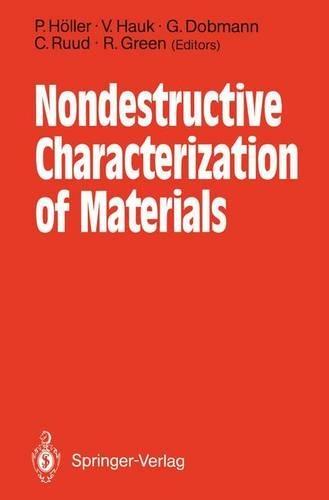 Nondestructive Characterization of Materials: International Symposium Proceedings