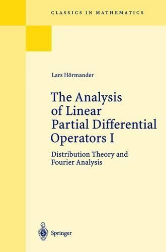 The Analysis of Linear Partial Differential Operators: Distribution Theory and Fourier Analysis