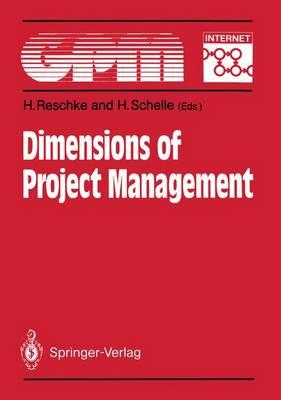 Dimensions of Project Management: Fundamentals, Techniques, Organization, Applications