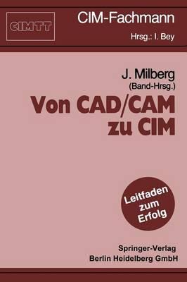 Von CAD/CAM zu CIM