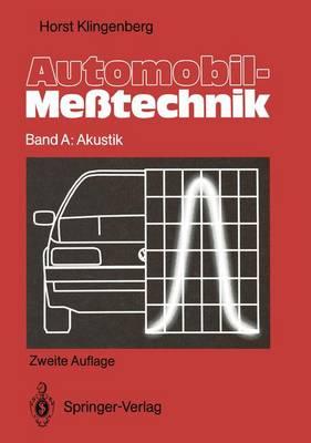 Automobil-Messtechnik: Band A: Akustik
