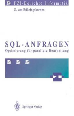 SQL-Anfragen: Optimierung für parallele Bearbeitung