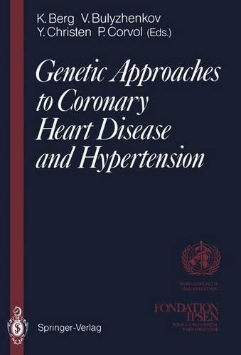 Genetic Approaches to Coronary Heart Disease and Hypertension